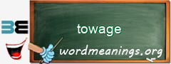 WordMeaning blackboard for towage